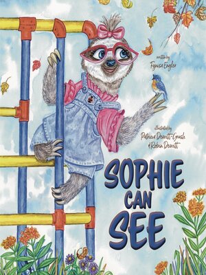 cover image of Sophie Can See